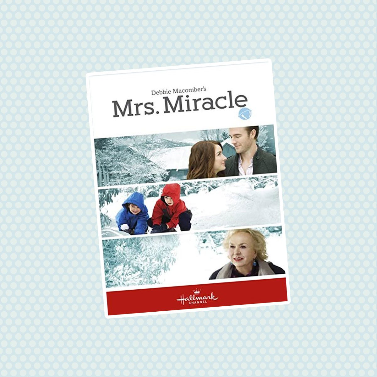 Debbie Macomber's Mrs. Miracle